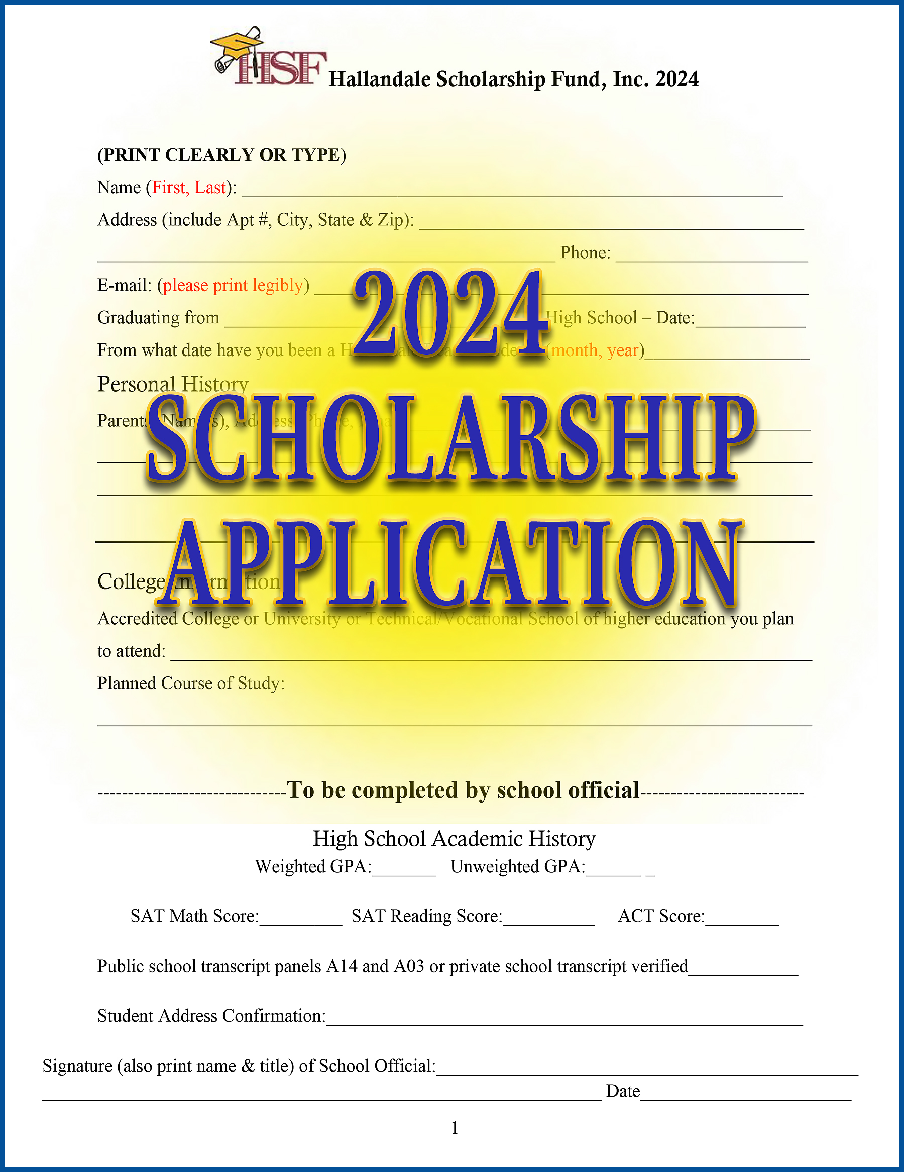 Download/Read: 2024 Hallandale Scholarship Application